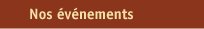 Nos événements